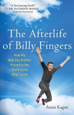 Afterlife of Billy Fingers - Annie Kagan