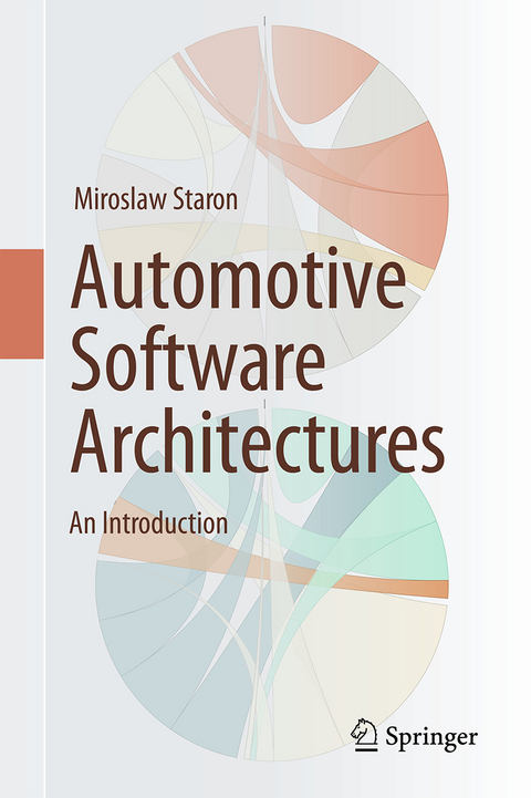 Automotive Software Architectures - Miroslaw Staron