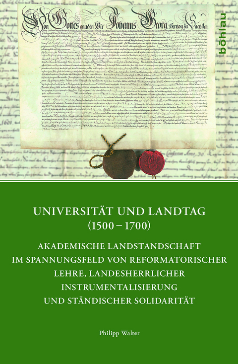 Universität und Landtag (1500–1700) - Philipp Walter