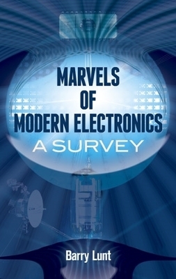 Marvels of Modern Electronics - Lunt Lunt