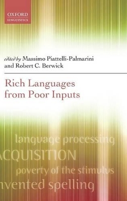 Rich Languages From Poor Inputs - 