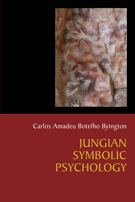 Jungian Symbolic Psychology - Carlos Amadeu Botelho Byington