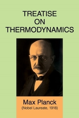 Treatise on Thermodynamics - Max Planck