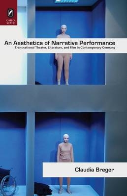 An Aesthetics of Narrative Performance - Claudia Breger