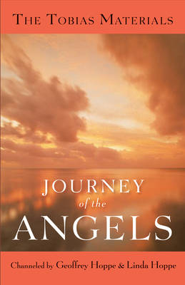 Journey of the Angels - Geoffrey Hoppe, Linda Hoppe