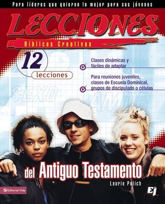 Lecciones Biblicas Creativas Del Antiguo Testamento - Laurie Polich