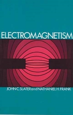 Electromagnetism - John C. Slater