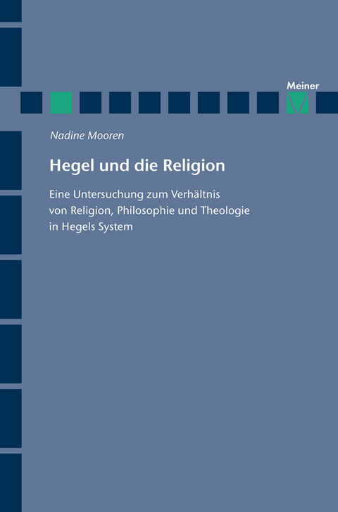 Hegel und die Religion - Nadine Mooren