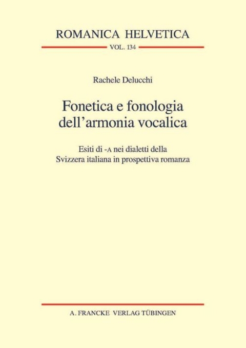 Fonetica e fonologia dell'armonia vocalica - Rachele Delucchi