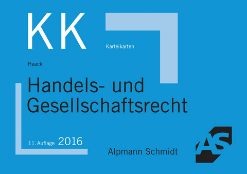 Karteikarten Handels- und Gesellschaftsrecht - Claudia Haack