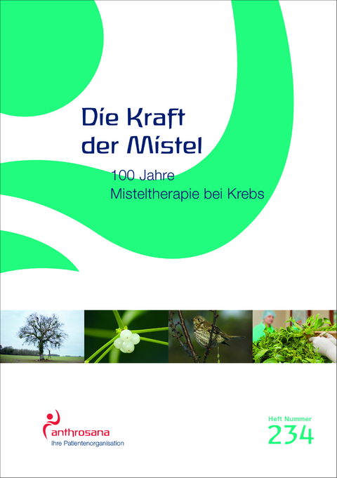 Die Kraft der Mistel