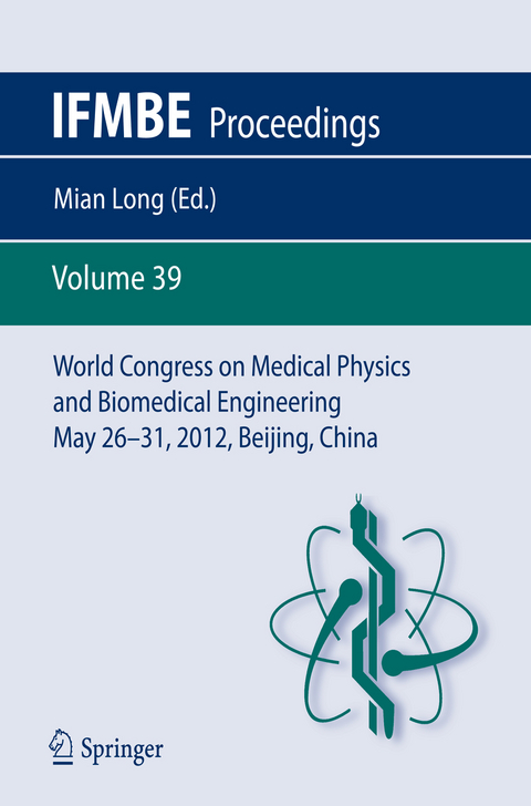World Congress on Medical Physics and Biomedical Engineering May 26-31, 2012, Beijing, China - 