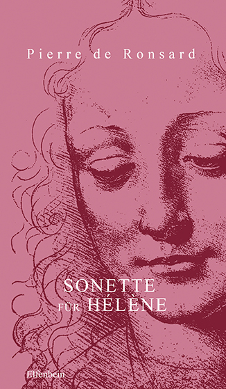 Sonette für Hélène - Pierre De Ronsard