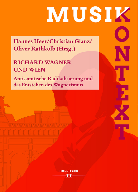 Richard Wagner und Wien - 