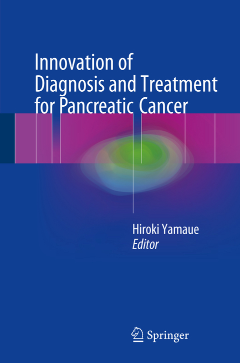 Innovation of Diagnosis and Treatment for Pancreatic Cancer - 