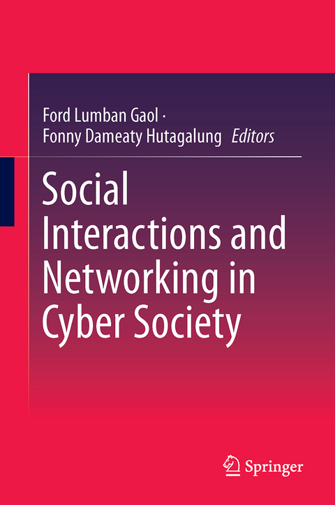 Social Interactions and Networking in Cyber Society - 