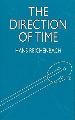 The Direction of Time - Hans Reichenbach