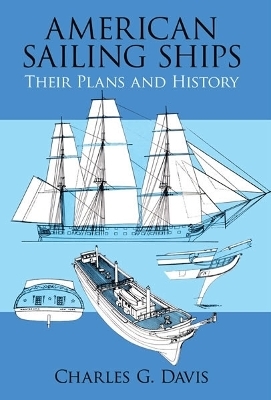 American Sailing Ships - Charles G. Davis