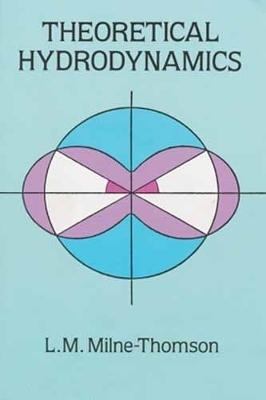 Theoretical Hydrodynamics - L.M.Milne- Thomson, Wolfgang Zerna
