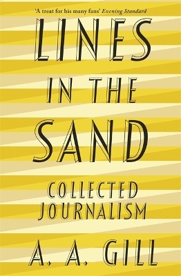 Lines in the Sand - Adrian Gill