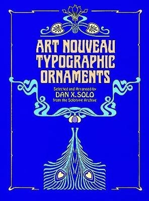 Art Nouveau Typographic Ornaments - Dan X. Solo