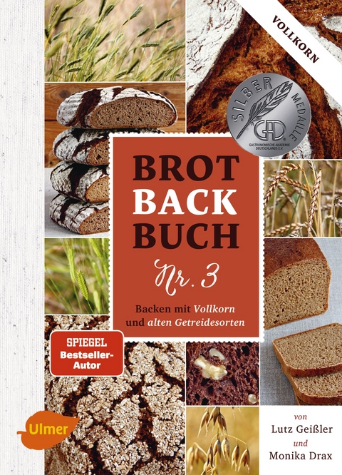 Brotbackbuch Nr. 3 - Lutz Geißler, Monika Drax