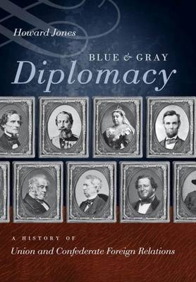 Blue and Gray Diplomacy - Howard Jones