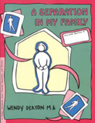A Separation in My Family - Wendy Deaton