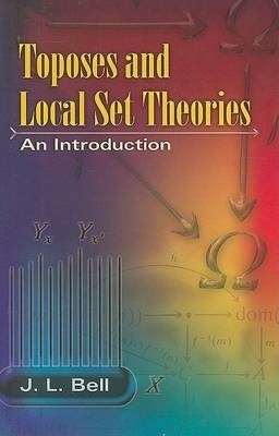 Toposes and Local Set Theories - J L Bell