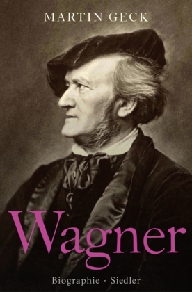 Wagner - Martin Geck