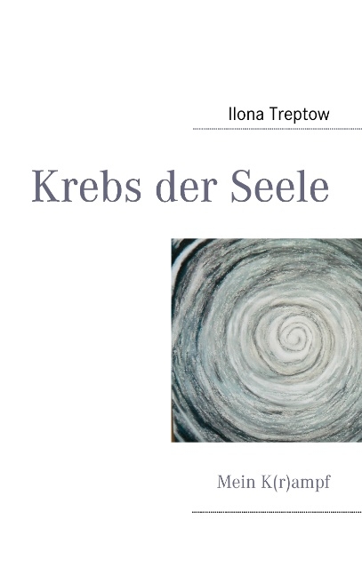 Krebs der Seele - Lena Werdecker