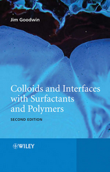 Colloids and Interfaces with Surfactants and Polymers - James Goodwin