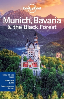 Lonely Planet Munich, Bavaria & the Black Forest -  Lonely Planet, Marc Di Duca, Kerry Christiani