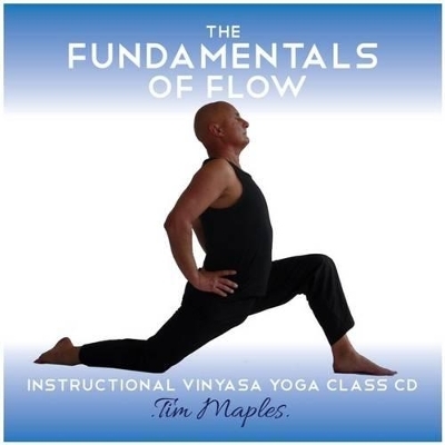 The Fundamentals of Flow - Tim Maples, Greg Finch