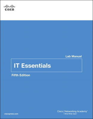 IT Essentials Lab Manual -  Cisco Networking Academy