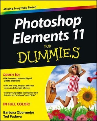 Photoshop Elements 11 For Dummies - Barbara Obermeier, Ted Padova