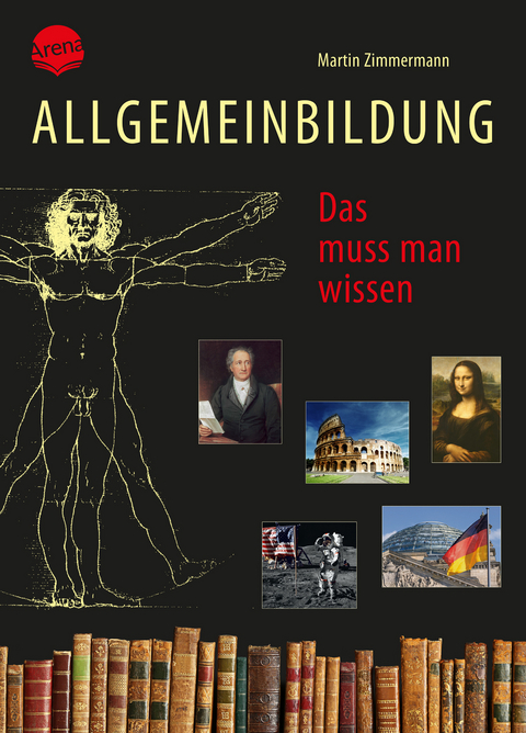 Allgemeinbildung. Das muss man wissen - 