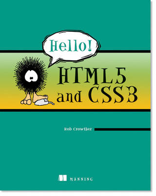 Hello! HTMLS & CSS3 - Rob Crowther