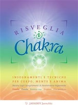 Risveglia i Chakra - Jayadev Jaerschky