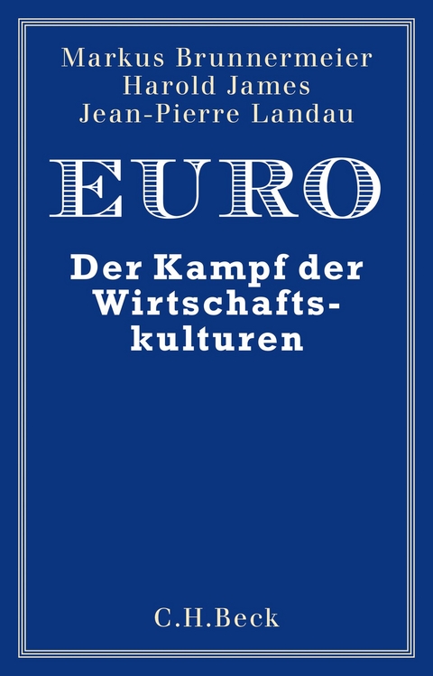 Euro - Markus K. Brunnermeier, Harold James, Jean-Pierre Landau