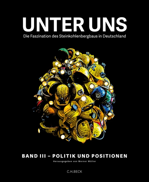 Unter uns Band III: Politik und Positionen - 