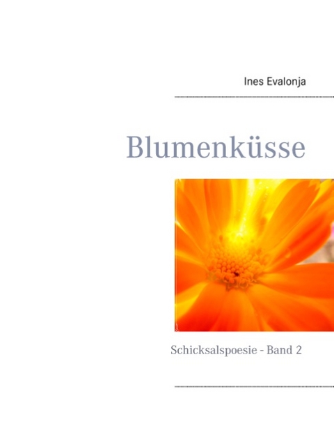 Blumenküsse - Ines Evalonja