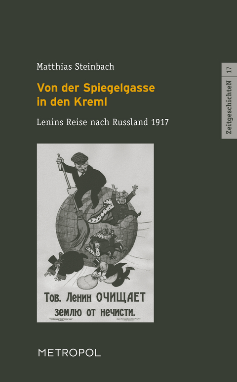 Von der Spiegelgasse in den Kreml - Matthias Steinbach