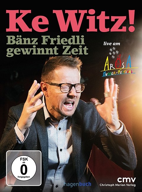 Ke Witz! Bänz Friedli gewinnt Zeit - Bänz Friedli
