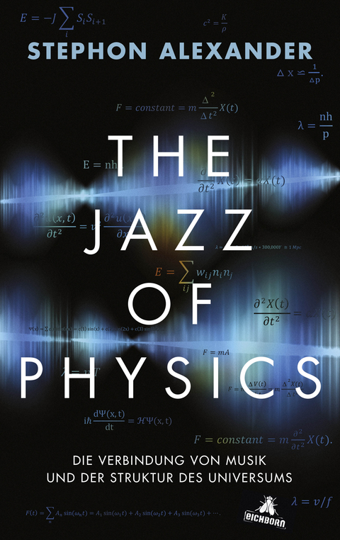 The Jazz of Physics - Stephon H.S. Alexander