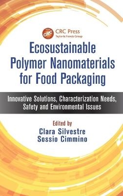 Ecosustainable Polymer Nanomaterials for Food Packaging - 