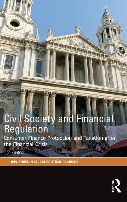 Civil Society and Financial Regulation - Lisa Kastner