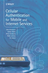 Cellular Authentication for Mobile and Internet Services - Silke Holtmanns, Valtteri Niemi, Philip Ginzboorg, Pekka Laitinen, N. Asokan