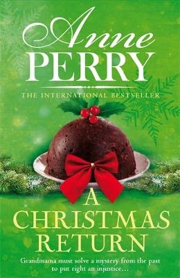 A Christmas Return (Christmas Novella 15) - Anne Perry