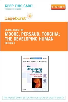 The Developing Human - Elsevier eBook on Vitalsource (Retail Access Card) - Dr Keith L Moore, T V N Persaud, Mark G Torchia